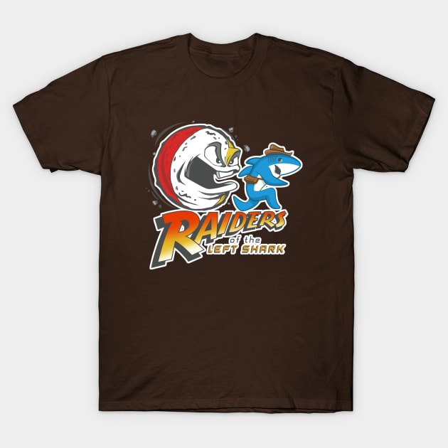 Raiders Of The Left Shark T-Shirt by DeepFriedArt